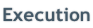 Execution